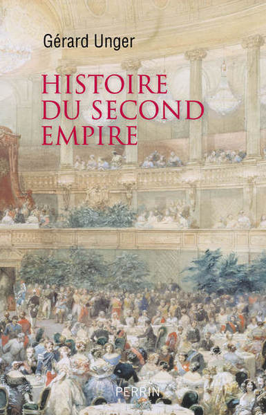 HISTOIRE DU SECOND EMPIRE