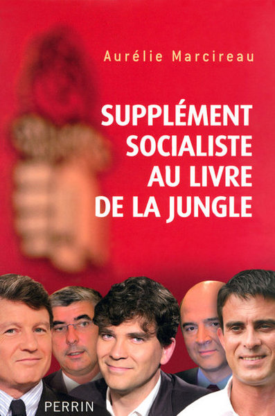 SUPPLEMENT SOCIALISTE AU LIVRE DE LA JUNGLE