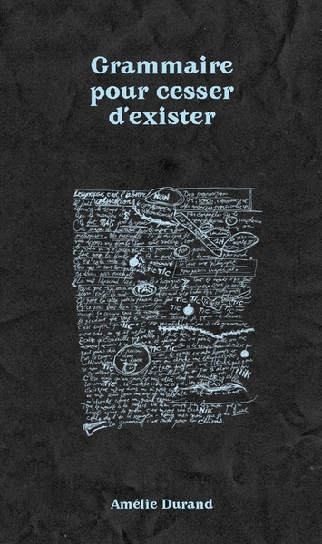 GRAMMAIRE POUR CESSER D´EXISTER