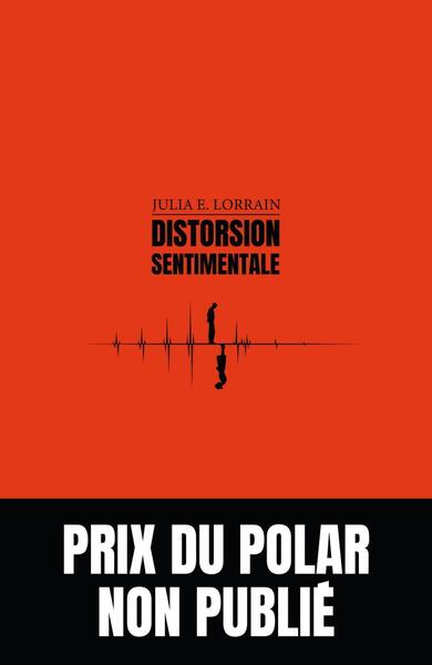 DISTORSION SENTIMENTALE