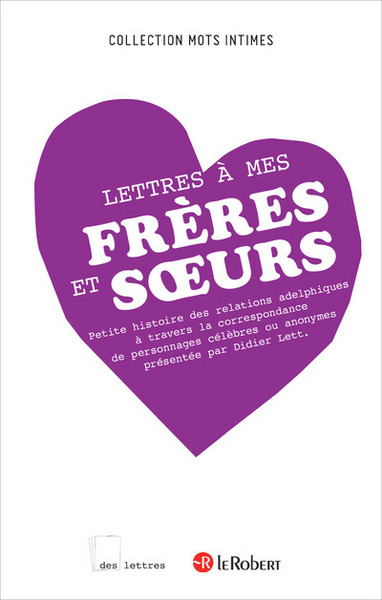 LETTRES A MES FRERES ET SOEURS