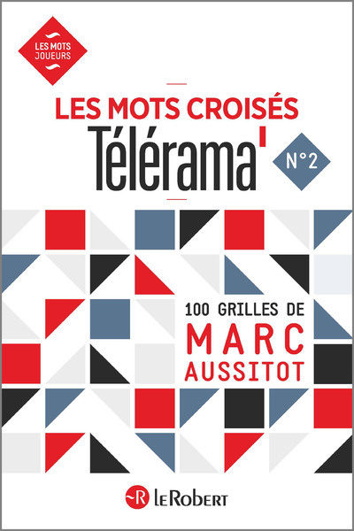 MOTS CROISES TELERAMA - NUMERO 2 100 GRILLES DE MARC AUSSITOT