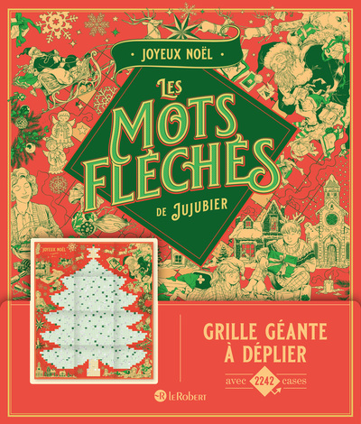 JOYEUX NOEL - LES MOTS FLECHES DE JUJUBIER - GRILLE GEANTE