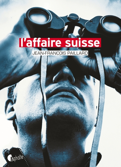 L´AFFAIRE SUISSE