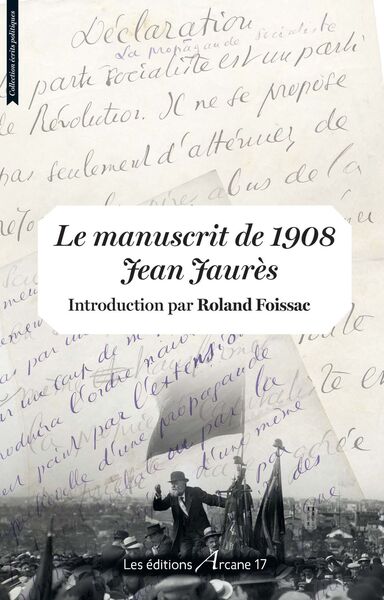 MANUSCRIT DE 1908 JEAN JAURES - MOTION DU TARN 1908