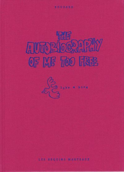 AUTOBIOGRAPHY OF ME TOO, FREE (THE)