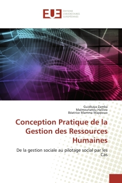 CONCEPTION PRATIQUE DE LA GESTION DES RESSOURCES HUMAINES - DE LA GESTION S