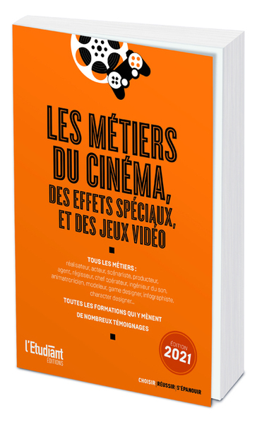 METIERS DU CINEMA, DES EFFETS SPECIAUX ET DES JEUX VIDEO - EDITION 2021