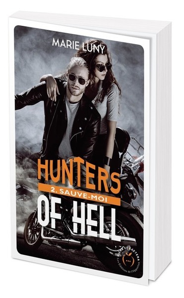 HUNTERS OF HELL - TOME 2 SAUVE-MOI - VOL02