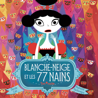 BLANCHE-NEIGE ET LES 77 NAINS