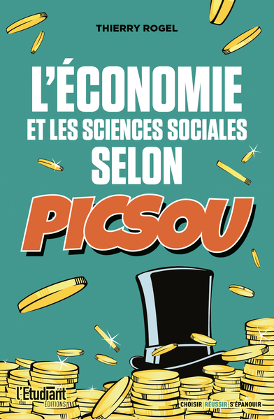 ECONOMIE ET LES SCIENCES SOCIALES SELON PICSOU