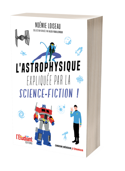 ASTROPHYSIQUE EXPLIQUEE PAR LA SCIENCE-FICTION