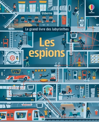 ESPIONS - LE GRAND LIVRE DES LABYRINTHES