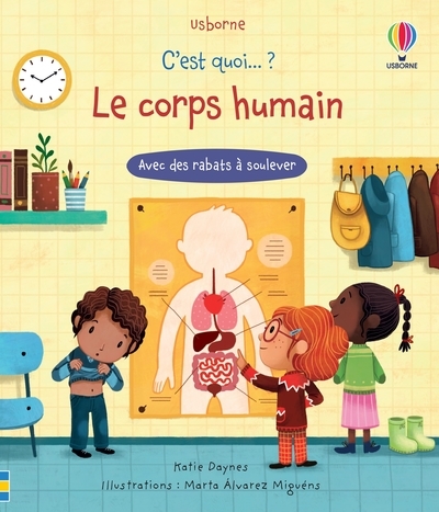 C´EST QUOI...? LE CORPS HUMAIN