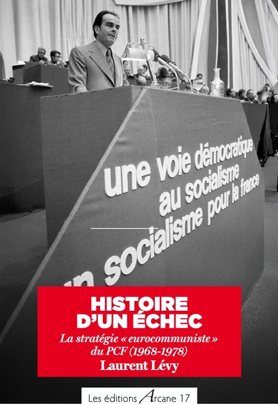 PCF : L´ECHEC STRATEGIQUE DES ANNEES 70