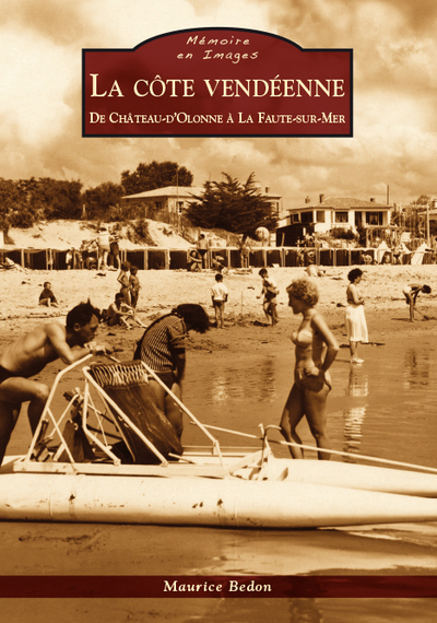 COTE VENDEENNE DE CHATEAU D´OLONNE A LA FAUTE SUR MER