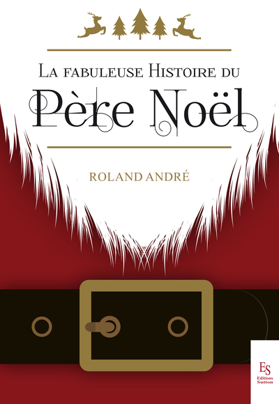 FABULEUSE HISTOIRE DU PERE NOEL