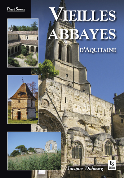 VIEILLES ABBAYES D´AQUITAINE