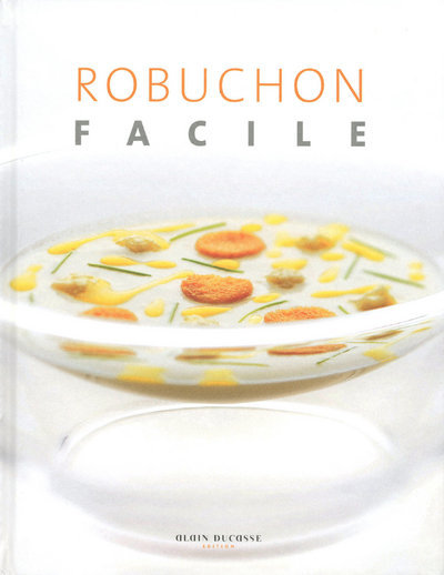 ROBUCHON FACILE
