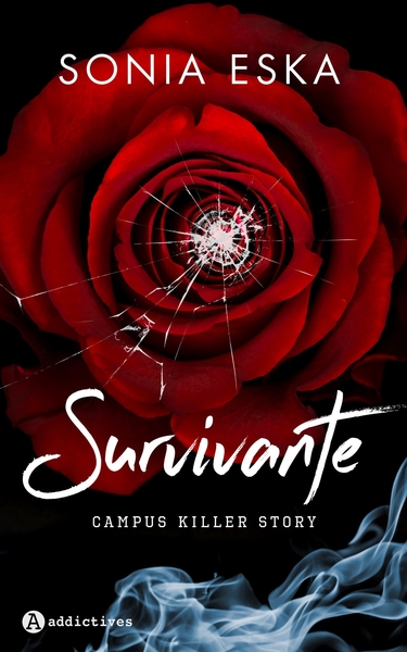 SURVIVANTE - CAMPUS KILLER STORY