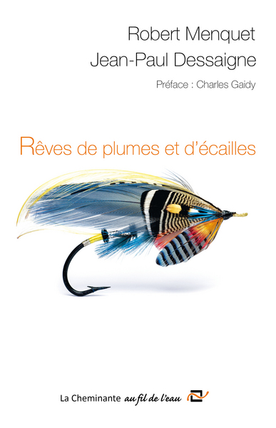 REVES DE PLUMES ET D´ECAILLES