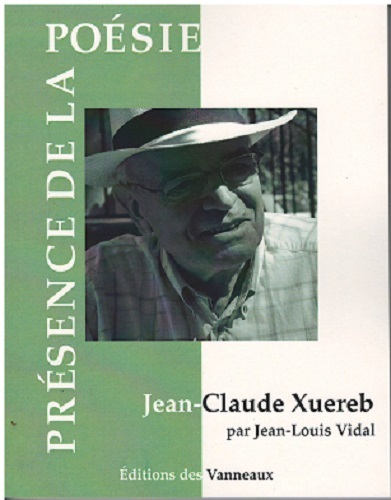 JEAN CLAUDE XUEREB PRESENCE DE LA POESIE