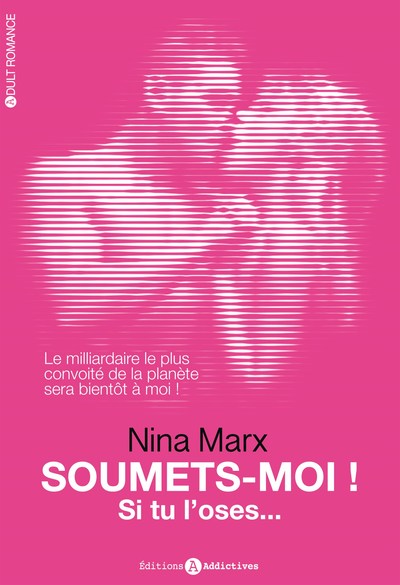 SOUMETS-MOI ! SI TU L´OSES...VOL 1