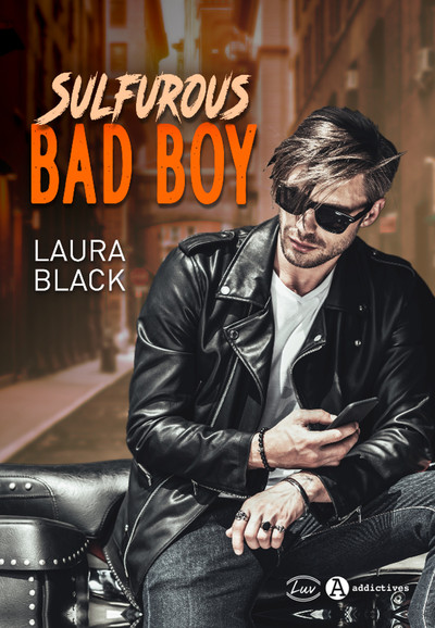SULFUROUS BAD BOY