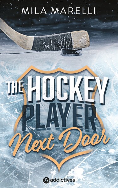 THE HOCKEY PLAYER NEXT DOOR