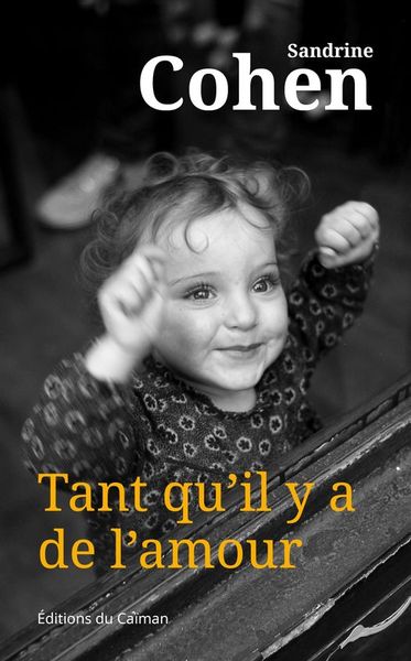 TANT QU´IL Y A DE L´AMOUR