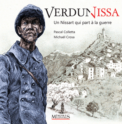 VERDUNISSA - UN GARS DU PAYS QUI PART A LA GUERRE