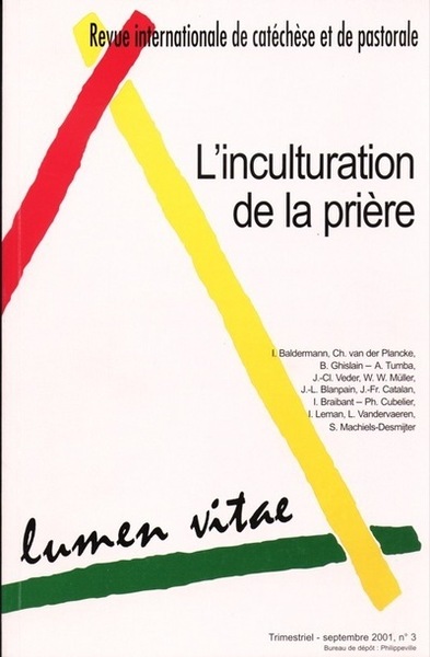 INCULTURATION DE LA PRIERE LUMEN VITAE 3/2001
