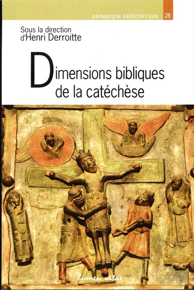 DIMENSIONS BIBLIQUES DE LA CATECHESE