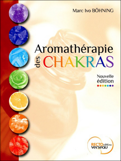 AROMATHERAPIE DES CHAKRAS
