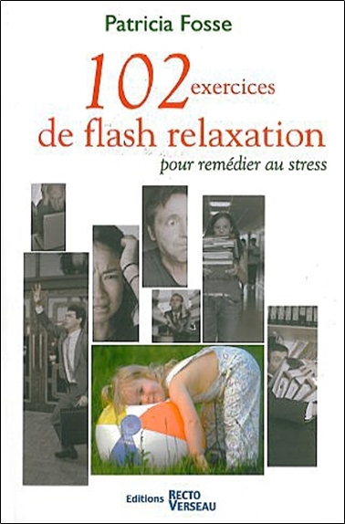 102 EXERCICES DE FLASH RELAXATION