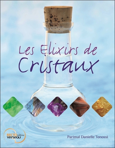 ELIXIRS DE CRISTAUX
