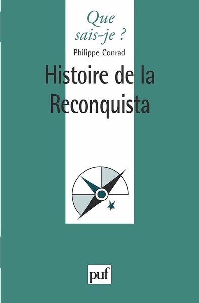 HISTOIRE DE LA RECONQUISTA QSJ 3287