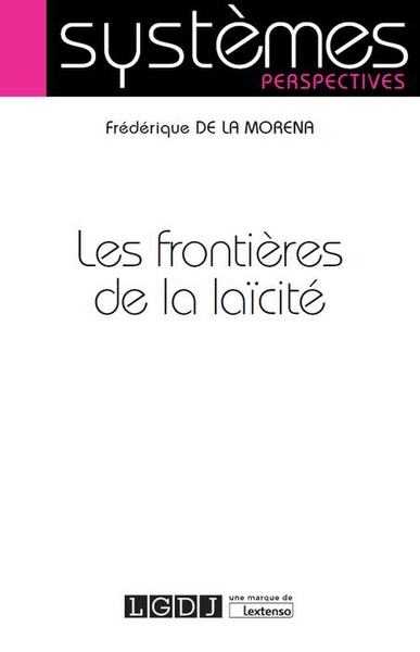 FRONTIERES DE LA LAICITE  (LES)