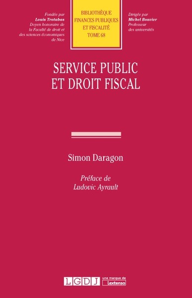 SERVICE PUBLIC ET DROIT FISCAL - TOME 68