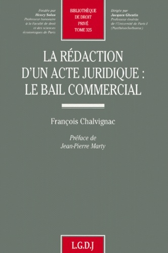 REDACTION ACTE JURIDIQUE - BAIL COMMERCIAL.