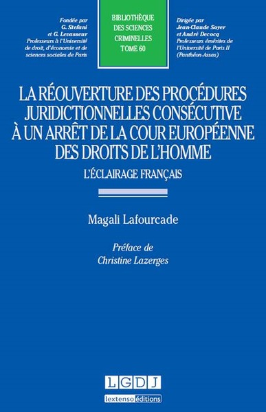REOUVERTURE DES PROCEDURES JURIDICTIONNELLES CONSECUTIVE A UN ARRET DE LA COU