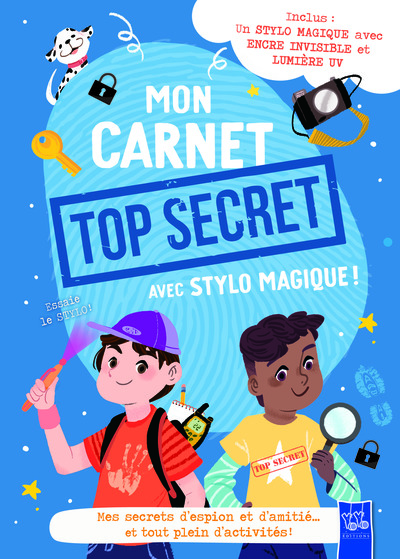 MON CARNET TOP SECRET AVEC STYLO MAGIQUE ! - MES SECRETS D´ESPION ET D´AMITIE... ET TOUT PLEIN D´ACT