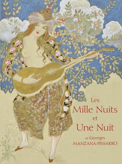 MILLE NUITS ET UNE NUIT DE GEORGES MANZANA-PISSARRO
