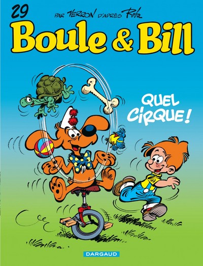 BOULE & BILL T29 QUEL CIRQUE !