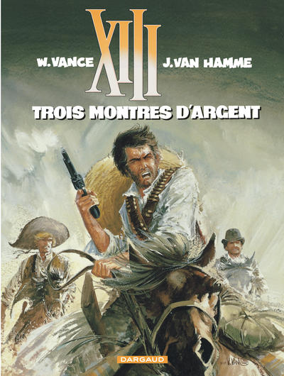 TREIZE (XIII) T11 TROIS MONTRES D'ARGENT