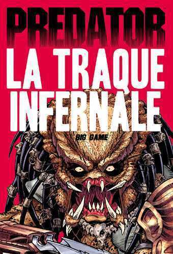 PREDATOR : LA TRAQUE INFERNALE