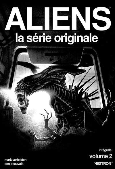 ALIENS, LA SERIE ORIGINALE - INTEGRALE T02