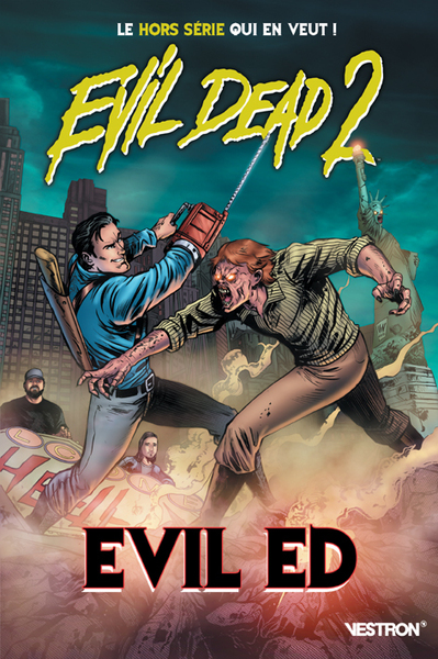 EVIL DEAD 2 : EVIL ED - HORS SERIE #2