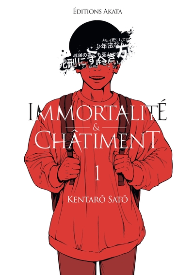 IMMORTALITE ET CHATIMENT - TOME 1