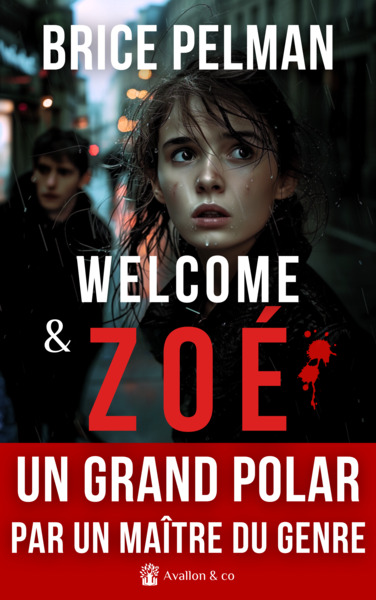 WELCOME ET ZOE